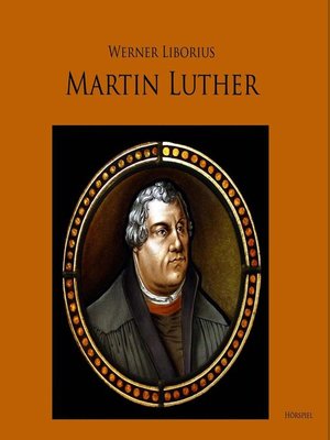 cover image of Martin Luther--Allein aus Glauben